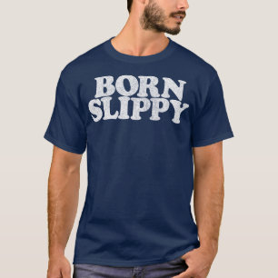Born Slippy T-Shirt