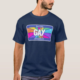 Born This Gay Pride Month LGBTQ Rainbow T Shirt 