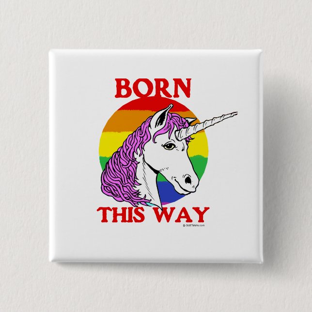 Born this way 15 cm square badge (Front)