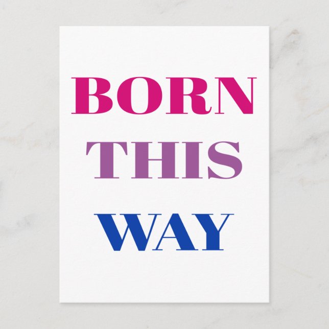 Born this way - Bisexual Pride Postcard (Front)