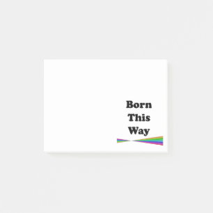 Born This Way Post-it Notes