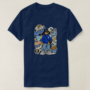 Born Tired Funny T-Shirt for Exhausted Adults