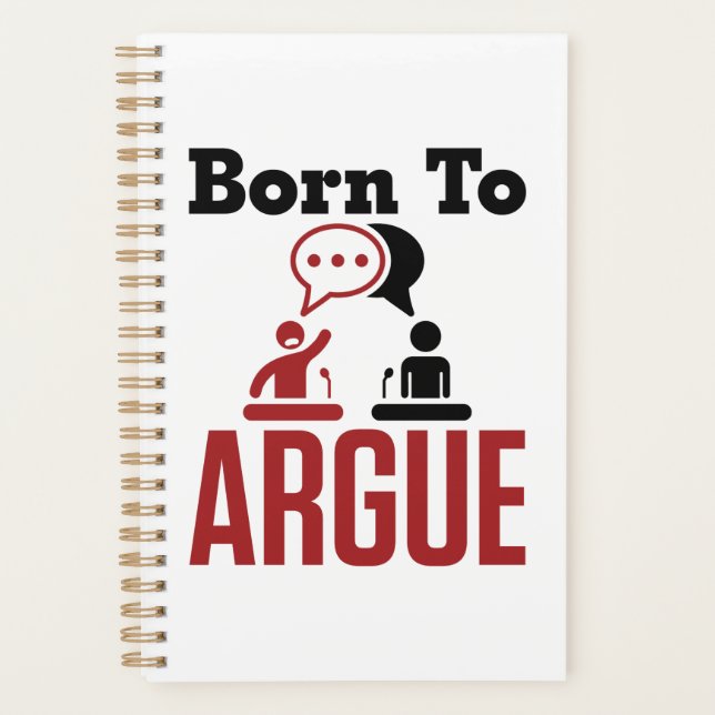 Born to Argue Debate Team Debater Planner (Front)