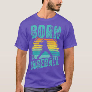Born To Baseball  With Vintage Retro Colour Backgr T-Shirt