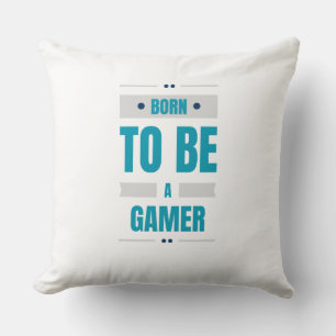 Born to Be a Gamer Throw Pillow