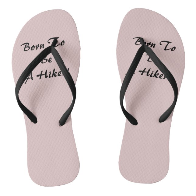 Born To Be A Hiker Jandals (Footbed)