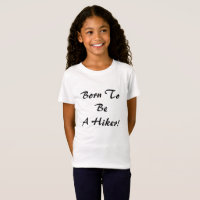 Born To Be A Hiker