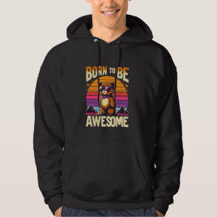 Born To Be Awesome Birthday Teddy Bear Retro Cute Hoodie
