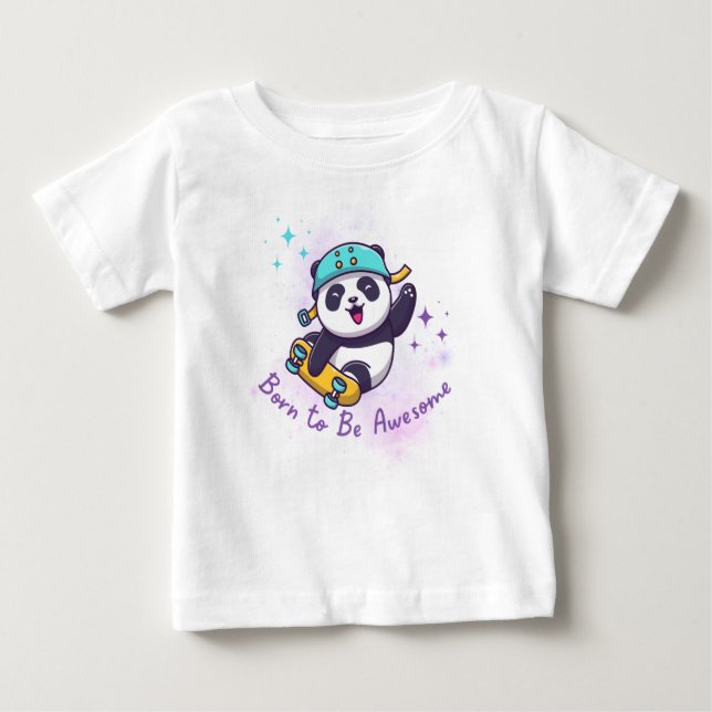 born to be awesome  design baby T-Shirt (Front)