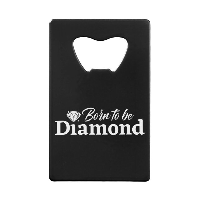 Born To Be Diamond (Front)