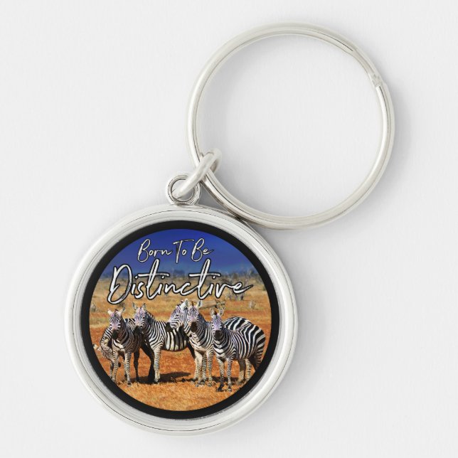 "Born To Be Distinctive" Zebra Art Key Ring (Front)