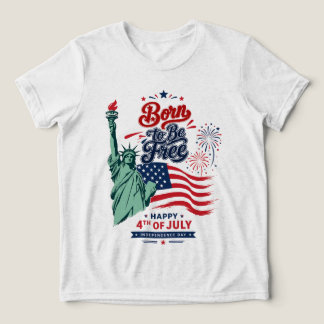 Born to Be Free - 4th of July Independence Day Tri-Blend Shirt