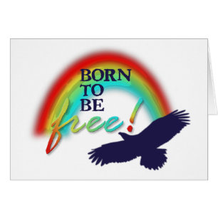 Born To Be FREE background transparent