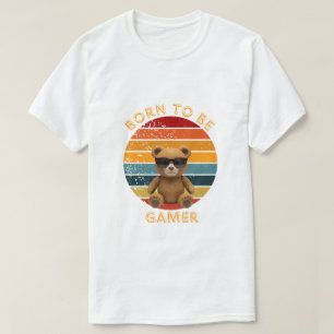 Born To Be Gamer Cool Teddy Bear Art T-Shirt