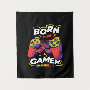 Born To Be Gamer Tapestry