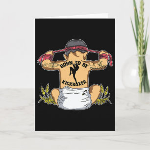 Born To Be Kickboxer Kickboxing Martial Arts Train Card