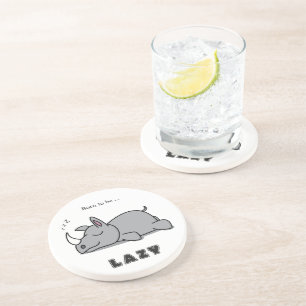 Born to be lazy coaster