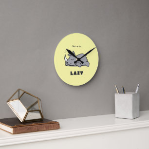 Born to be lazy round clock