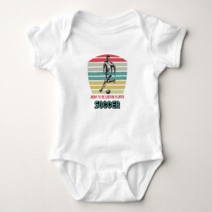 Born to be legend player soccer baby bodysuit