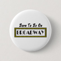 Born to be on Broadway