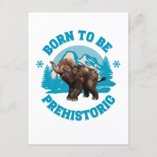 Born to Be Prehistoric Woolly Mammoth Baby Holiday Postcard