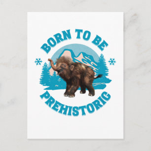 Born to Be Prehistoric Woolly Mammoth Baby Holiday Postcard