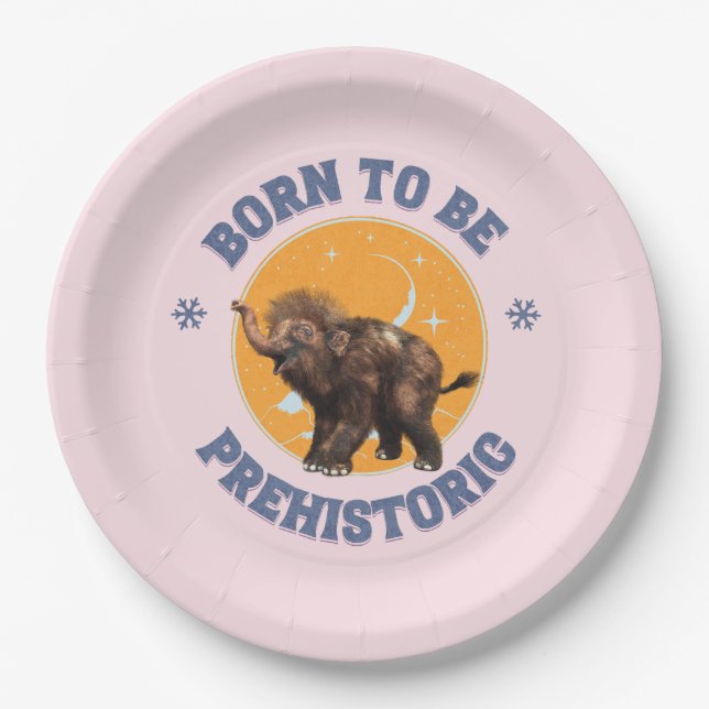 Born to Be Prehistoric Woolly Mammoth Baby Paper Plate (Front)