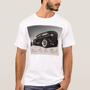 Born to Be RAD T-Shirt