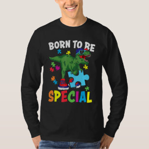 Born To Be Special Funny Dinosaur Puzzle Autism Aw T-Shirt