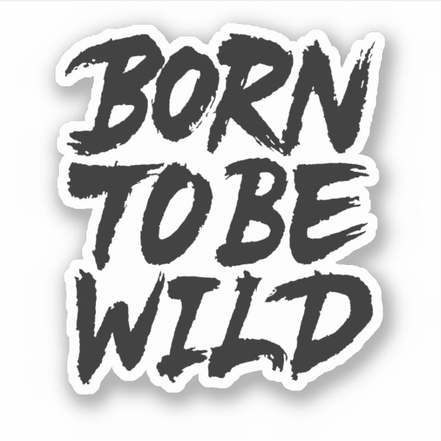 Born To Be Wild (Front)
