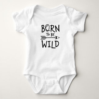 Born To Be Wild Baby Bodysuit