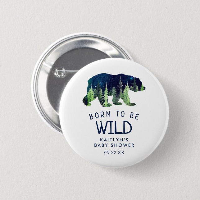 Born To Be Wild Baby Shower 6 Cm Round Badge (Front & Back)