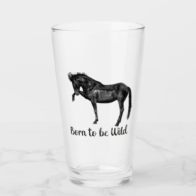 Born to be Wild Glass (Front)