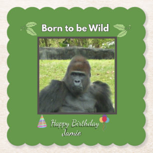 Born to be Wild Gorilla Birthday Paper Coaster