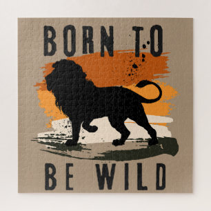 Born to be wild Lion Animal Jigsaw Puzzle