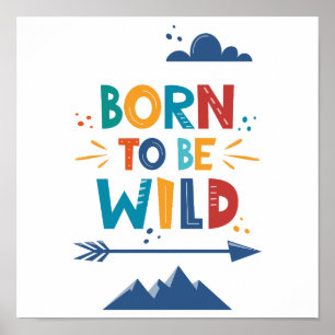Born To Be Wild Poster