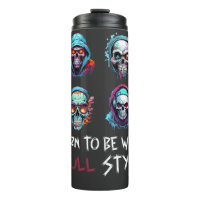 Born to be Wild, Skull Style