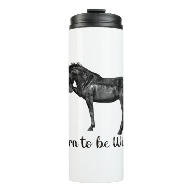 Born to be Wild Thermal Tumbler (Front)