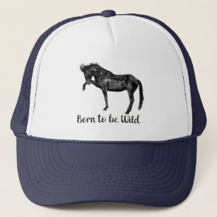 Born to be wild trucker hat