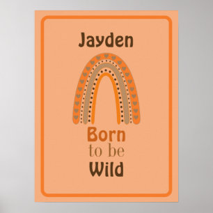 Born to be Wild with Name Poster