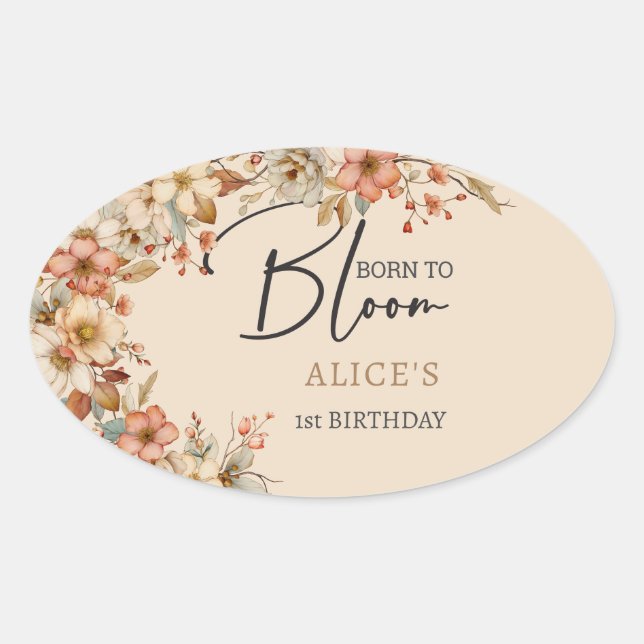 Born to bloom wild boho flowers kids birthday oval sticker (Front)
