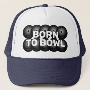 Born To Bowl Bowling League Fun Trucker Hat