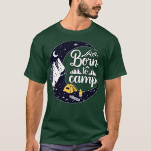 Born to Camp Mountains Wolf Moon T-Shirt