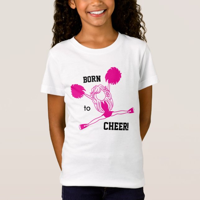Born to Cheer - Hot Pink T-Shirt (Front)