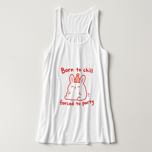 Born To Chill Party Bunny Singlet (Design Front)