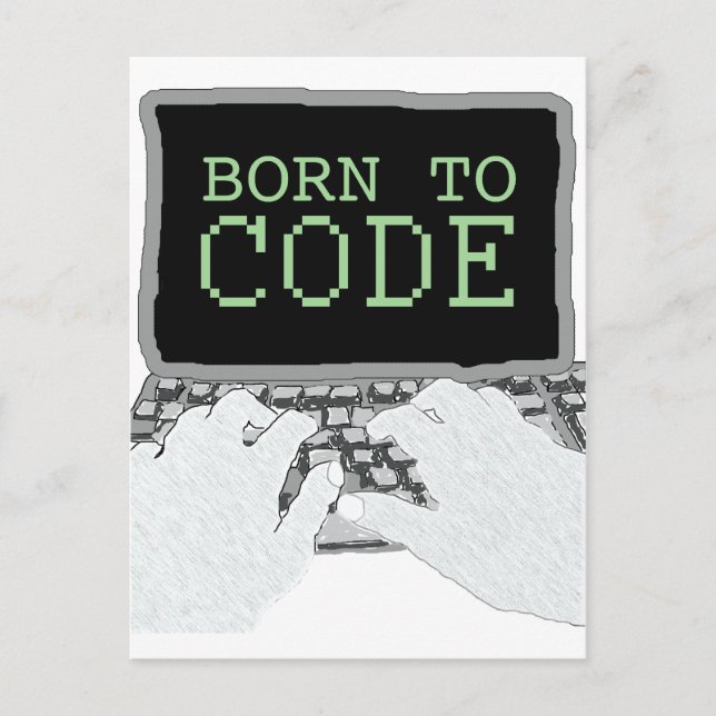 Born to Code Postcard (Front)