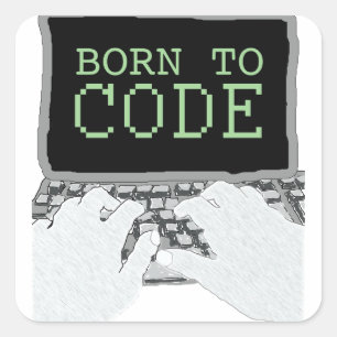 Born to Code Square Sticker