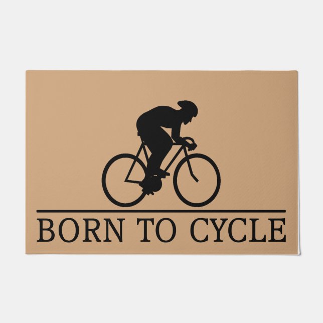 Born To Cycle Doormat, Cyclist Doormat Gift Idea (Front)