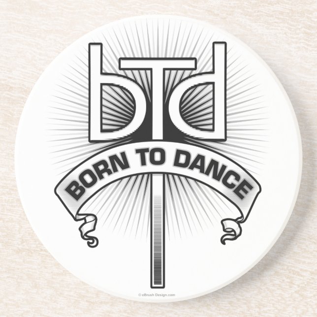 Born To Dance (basic) Coaster (Front)