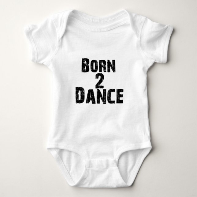 Born to Dance Black Baby Bodysuit (Front)